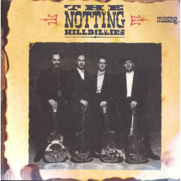 The Notting Hillbillies - Missing... Presumed Having A Good Time (CD, 1990)
