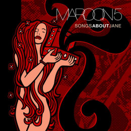 Maroon 5 - Songs About Jane (CD, 2003)