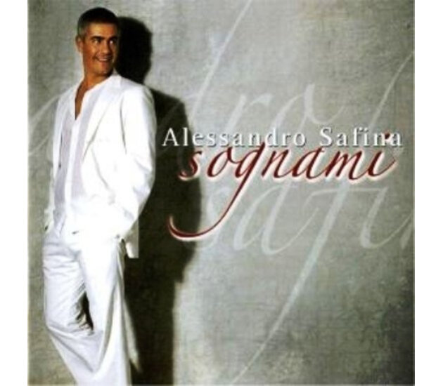 Alessandro Safina - Sognami (CD, 2007)